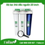 BỘ 3 LỌC THÔ ĐẦU NGUỒN 20INCH
