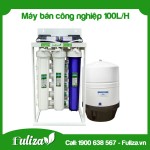 MÁY LỌC NƯỚC BÁN CÔNG NGHIỆP KHÔNG VỎ TỦ 100L/H